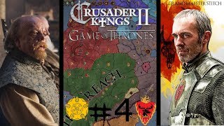 CK2 Game of Thrones Mod  Stannis Baratheon Part 4  Traitorous Tyrells [upl. by Mercuri]