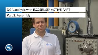 DGA analysis with ECOSENSE® ACTIVE PART  Part 2 Assembly [upl. by Haye540]