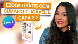 COMO CRIAR UM EBOOK GRÁTIS NO CANVA  SUMÁRIO CLICÁVEL  CAPA 3D PROFISSIONAL PASSO A PASSO 2023 [upl. by Zenda436]