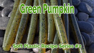 Soft Plastic Lure Making Recipes  Green Pumpkin  Make your own Stick Worms  Recipe 2 [upl. by Ardelia99]