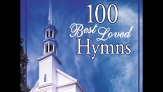 100 Best Loved Hymns cd2 Old Rugged Cross Joslin Grove Choral Society [upl. by Ralyks]