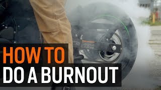 How To Do A Burnout On A Motorcycle [upl. by Tadeo]