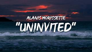 Alanis Morissette  Uninvited lyrics by GoodLyrics [upl. by Ardnasxela]