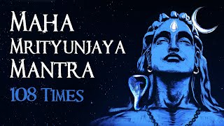 Maha Mrityunjaya Mantra 108 times  महामृत्युंजय मंत्र  Lyrics amp Meaning  Sounds of Isha [upl. by Aneen]