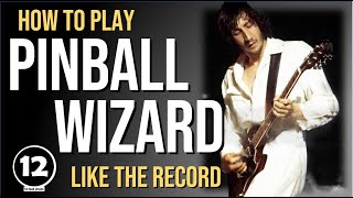 Pinball Wizard  The Who  Guitar Lesson [upl. by Adla]