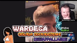 WARDĘGA OGLĄDA OŚWIADCZENIE DEEJAYPALLASIDE 📺 [upl. by Aisan734]