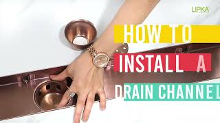 How to install Drain Channel in your bathroom  Drain channel installation StepbyStep  LIPKA [upl. by Elvia]