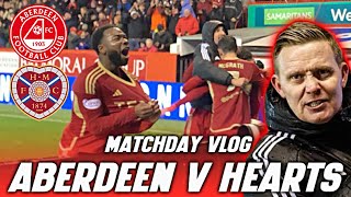 A DRAMATIC COMEBACK  ABERDEEN V HEARTS  MATCHDAY VLOG  091223 [upl. by Ilat]