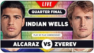 ALCARAZ vs ZVEREV • ATP Indian Wells 2024 QF • LIVE Tennis PlaybyPlay Stream [upl. by Netaf417]