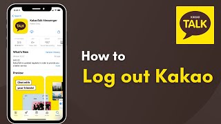 How to Log Out Kakao Talk App on iPhone  2021 [upl. by Lenrad342]