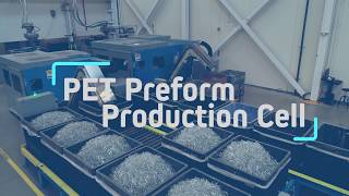 PET Preform Production Cell [upl. by Kremer438]