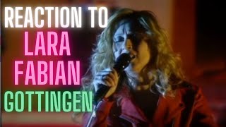 REACTION to LARA FABIAN  Gottingen LIVE [upl. by Acinoev]