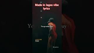 Made in lagos lyrics short viralreels afrobeats viraltalent reels lyrics youtubeshorts [upl. by Pincus901]