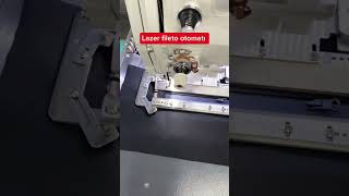 Lazer fileto otomatı flota makinesi Cep açma kapama sewing tekstil [upl. by Nylahsoj]