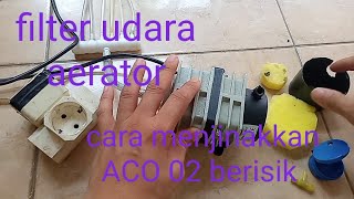 Caraku meredam suara berisik aerator ACO airpump pompaudara [upl. by Inessa]