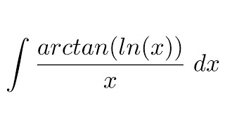 Integral of arctanlnxx substitution  by parts [upl. by Palm70]