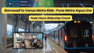 Ramwadi to Vanaz Metro Ride  Pune Metro Aqua Line Ridership Check punemetro mahametro [upl. by Wirth761]