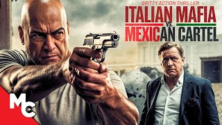 Italian Mafia Vs Mexican Cartel  New Hollywood Action Crime Movie  Free Movie [upl. by Lovato801]