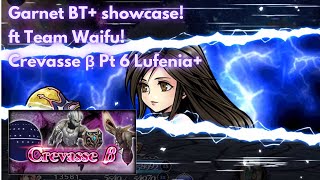 GARNET BT SHOWCASE New GL Event featuring 3 Waifus Crevasse β Pt 6 Lufenia DFFOO GL  Vol259 [upl. by Denton3]