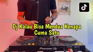 DJ KALAU BISA MENDUA KENAPA CUMA SATU VIRAL FULL BASS 2024 [upl. by Enileuqaj]