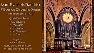 JeanFrançois Dandrieu  Fünf Orgelstücke [upl. by Nilyad828]