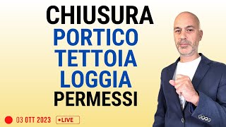 Chiusura Portico loggiato tettoia permessi e volumetria [upl. by Patsy]