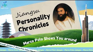 Marco Polo Shows You Around  Jiangsu Personality Chronicles [upl. by Ahsieni]