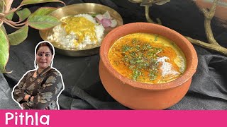 Authentic Pithla Recipe  Easy Delicious Maharashtrian Comfort Food in 15 Minutes [upl. by Elyagiba]