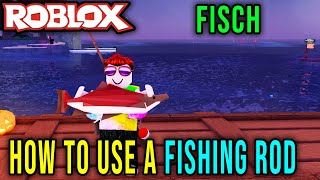 HOW TO FISH CATCH AND HAVE BIG FISH FISCH  Roblox [upl. by Eido564]