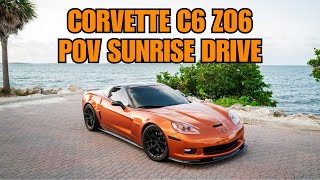 7 AM POV IN MY CORVETTE C6 Z06 HIGHWAY RUN AT SUNRISE [upl. by Bledsoe]