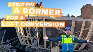 Creating A Dormer For A Loft Conversion  UK Attic Conversion [upl. by Eanehs]