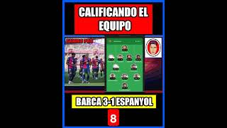 BARCELONA 31 ESPANYOL CALIFICANDO AL EQUIPO 8 futbol fypage barcelona flick fyp foryou [upl. by Hasan]