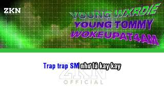 Karaoke Youngz  Wxrdie ft Tommy Tèo Prod by wokeupat4am  Beat Chuẩn  ZKN Music [upl. by Iinden]