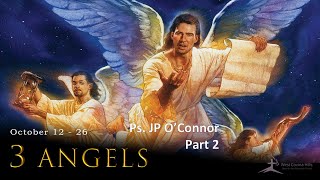 LIVE 101924  Pastor JP OConnor quot3 Angels Part 2quot [upl. by Nidnal423]