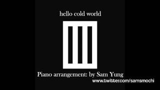 Hello Cold World Paramore Piano Version  by Sam Yung [upl. by Nemlaz]