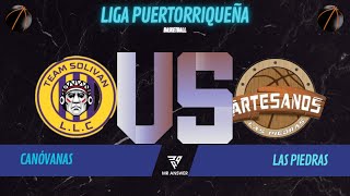 🎥 JUEGO INAUGURAL CANOVANAS 🏹 vs ARTESANOS ⚒️ [upl. by Teodora]