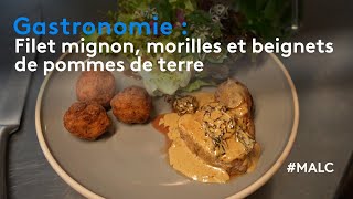 Gastronomie  filet mignon morilles et beignets de pommes de terre [upl. by Tempa]