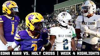 Edna Karr vs Holy Cross HIGHLIGHTS  Comeback Cougars TURN ALL THE WAY UP in the 2nd Half [upl. by Arretnahs532]