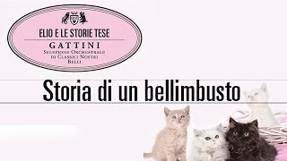 Elio e le Storie Tese  Storia di un bellimbusto quotTratto dallalbum Gattiniquot [upl. by Laaspere946]