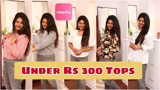 ഇത്ര വിലകുറവോ 😱😱 Tops under ₹300 Meesho Haul in Malayalam [upl. by Eical]