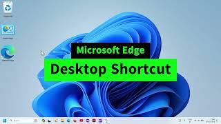 Create Desktop Shortcut for Microsoft Edge in Windows 1011 Edge Desktop Shortcut Missing  FIX [upl. by Wojcik890]