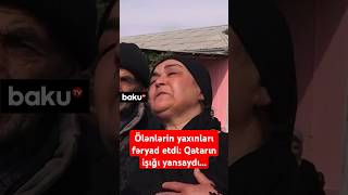 Rəhmət oxumayın balam gələcək  2 nəfəri ölümə aparan qatar qəzasının detalları [upl. by Stutzman]