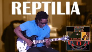 Reptilia  The Strokes Guitar Cover [upl. by Susana]