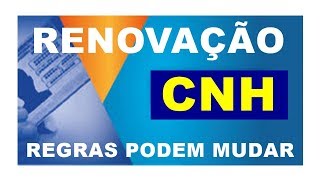 NOVAS REGRAS PARA FACILITAR A RENOVAÇÃO DA CNH  CONFIRA [upl. by Attennyl241]