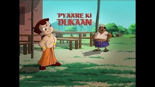 Chhota Bheem  Pyaare Ki Dukaan [upl. by Louanna]