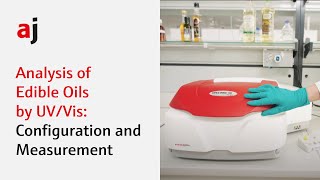 Analysis of Edible Oils by UVVis Spectroscopy Device Configuration and Measurement [upl. by Laband]