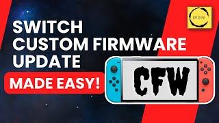 Update Your Nintendo Switch Custom Firmware in Minutes – Safe and Easy [upl. by Kamillah241]