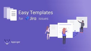 How to use Easy Templates for Jira Issues Server and Data Center [upl. by Oznerol]