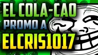 Dia del Sub 3  ¡LA CANCIÓN DEL COLACAO  ELCRIS1017 [upl. by Maloy]