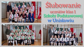 Ślubowanie uczniów klas 1 Szkoły Podstawowej w Unisławiu [upl. by Ahsitruc34]